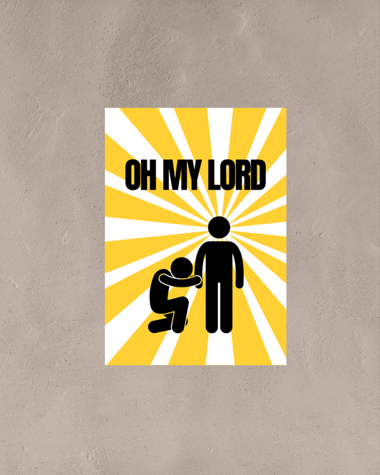 Oh My Lord – A3 Framed Humorous Character Illustration Poster | Playful & Quirky Wall Art | Fun Statement Decor for Home & Office