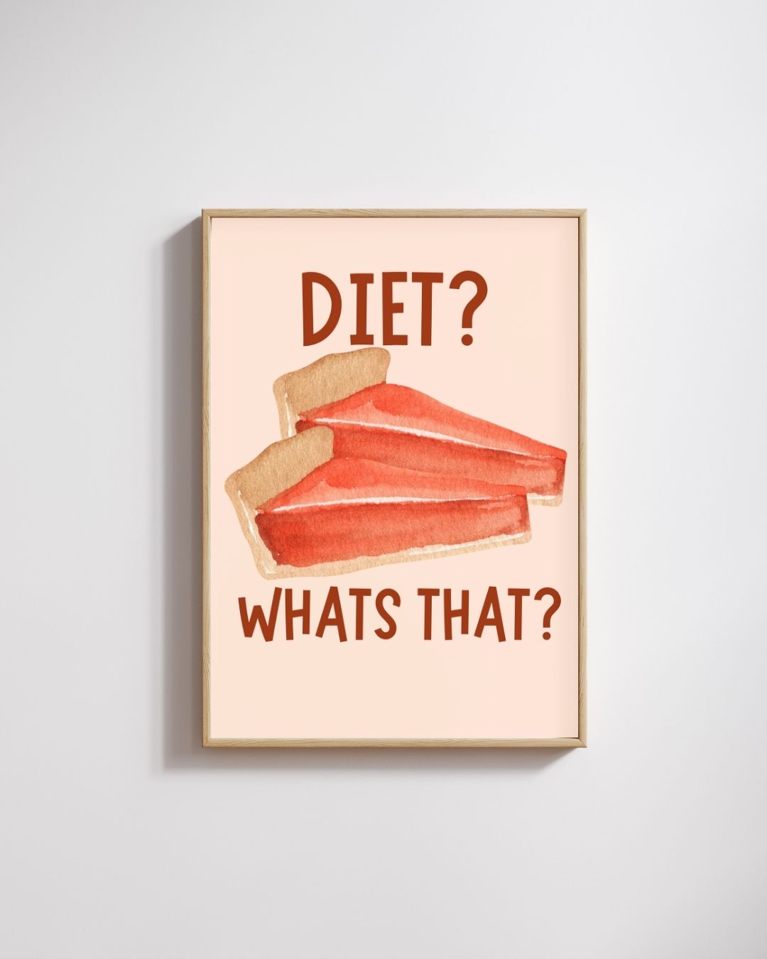 Diet? What’s That? – A3 Framed Funny Pastry Illustration Poster | Quirky Wall Art | Food Lover’s Decor for Kitchen, Dining & Modern Homes