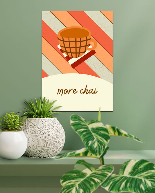 More Chai – Retro Wall Art