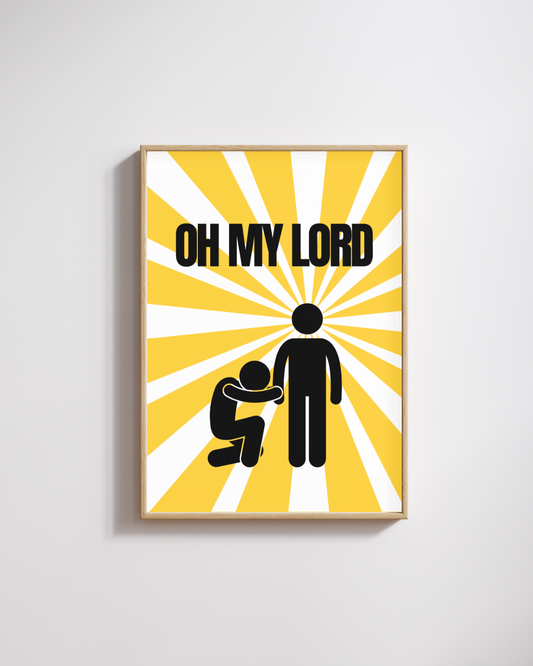 Oh My Lord – A3 Framed Humorous Character Illustration Poster | Playful & Quirky Wall Art | Fun Statement Decor for Home & Office