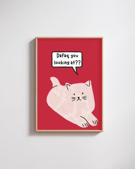 Dafaq You Lookin’ At? – A3 Framed Funny Cat Poster | Cute Mean Cat Illustration Wall Art | Quirky Pet Lover Decor for Home & Office
