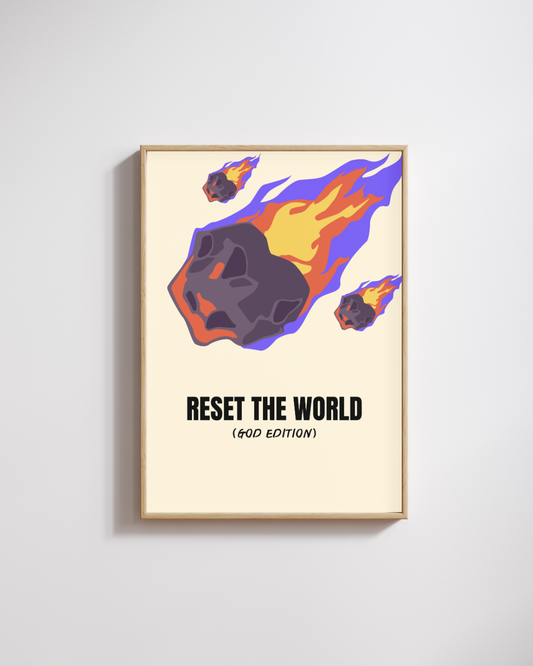 Reset the World (God Edition) – A3 Framed Bold Typography & Comet Illustration Poster | Humorous Space Art | Quirky Wall Decor for Home & Office
