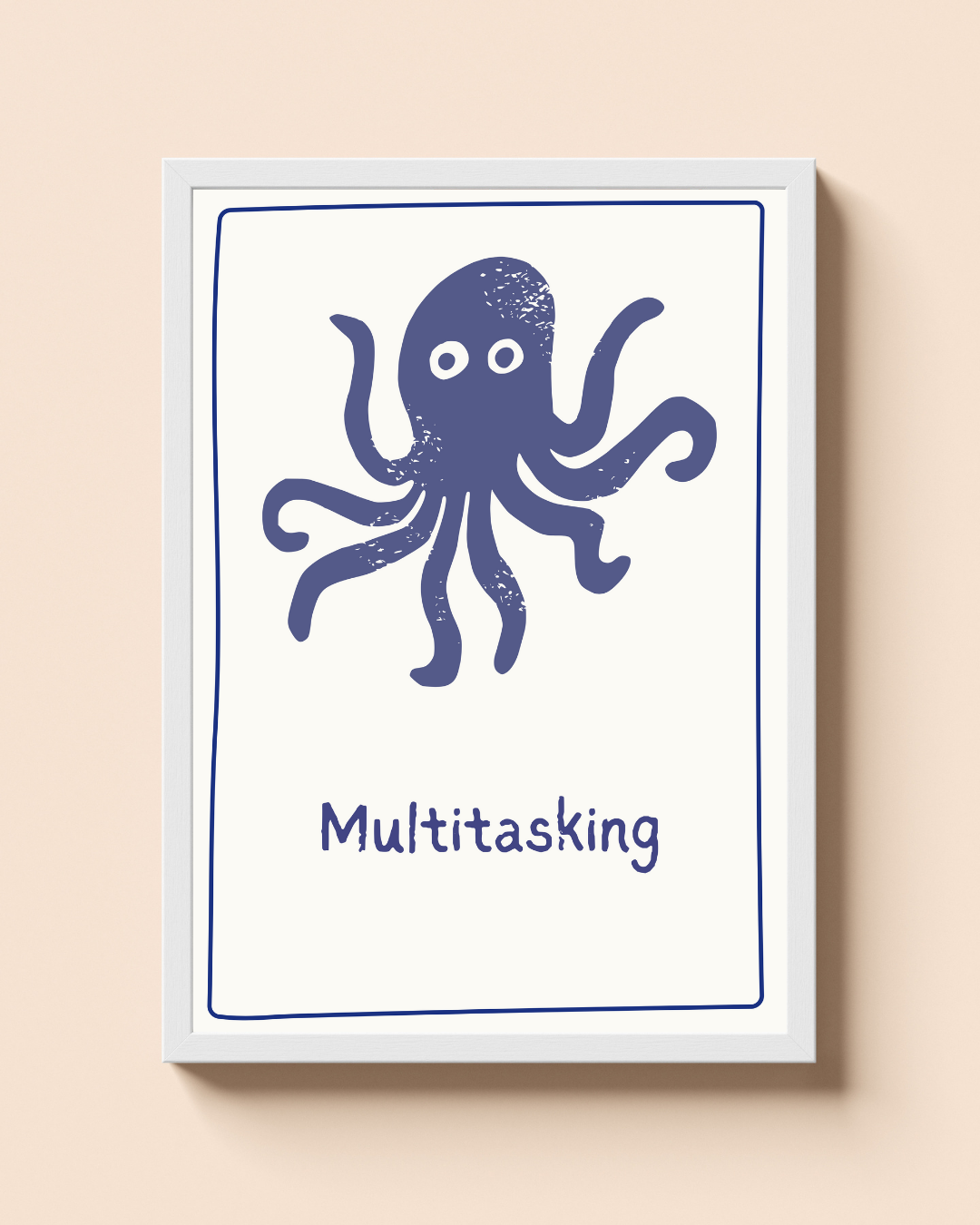 Multitasking – A3 Framed Cute Octopus Illustration Poster | Fun & Whimsical Wall Art | Playful Decor for Kids, Offices & Creative Spaces