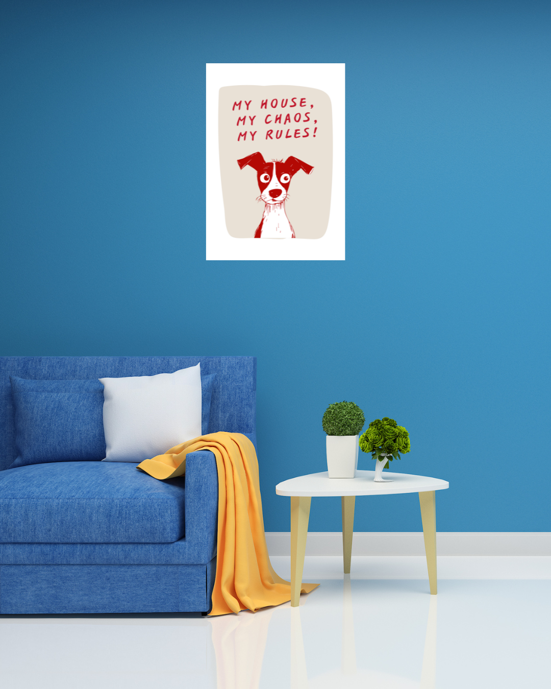 My House, My Rules – A3 Framed Cute Dog Illustration Poster | Fun & Playful Pet Lover Wall Art | Quirky Home & Office Decor